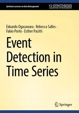 Ogasawara / Pacitti / Salles |  Event Detection in Time Series | Buch |  Sack Fachmedien