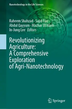 Shahzad / Fiaz / Qayyum |  Revolutionizing Agriculture: A Comprehensive Exploration of Agri-Nanotechnology | eBook | Sack Fachmedien