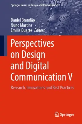 Brandão / Duarte / Martins |  Perspectives on Design and Digital Communication V | Buch |  Sack Fachmedien