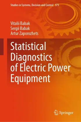 Babak / Zaporozhets |  Statistical Diagnostics of Electric Power Equipment | Buch |  Sack Fachmedien