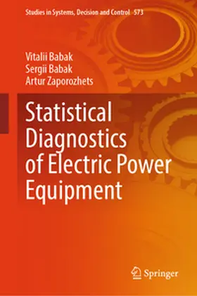 Babak / Zaporozhets |  Statistical Diagnostics of Electric Power Equipment | eBook | Sack Fachmedien