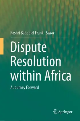 Baboolal Frank |  Dispute Resolution within Africa | Buch |  Sack Fachmedien