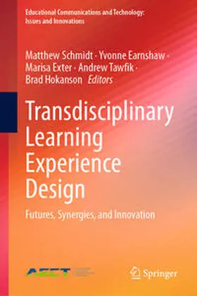 Schmidt / Earnshaw / Hokanson |  Transdisciplinary Learning Experience Design | Buch |  Sack Fachmedien