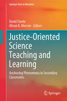 Steele / Mercier |  Justice-Oriented Science Teaching and Learning | eBook | Sack Fachmedien