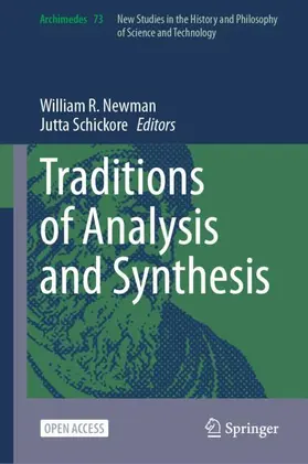 Schickore / Newman |  Traditions of Analysis and Synthesis | Buch |  Sack Fachmedien