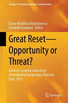 Dominici / Vatamanescu / Vatamanescu |  Great Reset-Opportunity or Threat? | Buch |  Sack Fachmedien