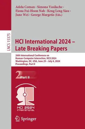 Coman / Vasilache / Margetis |  HCI International 2024 - Late Breaking Papers | Buch |  Sack Fachmedien