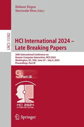 Ntoa / Degen |  HCI International 2024 - Late Breaking Papers | Buch |  Sack Fachmedien