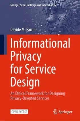 Parrilli |  Informational Privacy for Service Design | Buch |  Sack Fachmedien