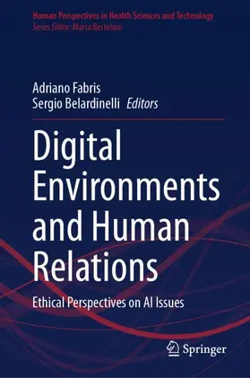 Belardinelli / Fabris |  Digital Environments and Human Relations | Buch |  Sack Fachmedien