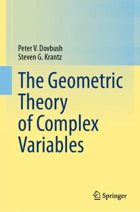 Krantz / Dovbush |  The Geometric Theory of Complex Variables | Buch |  Sack Fachmedien