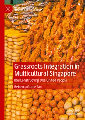 Tan |  Grassroots Integration in Multicultural Singapore | eBook | Sack Fachmedien