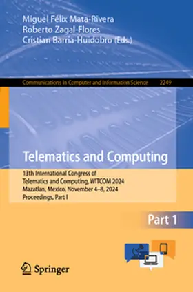 Mata-Rivera / Barria-Huidobro / Zagal-Flores |  Telematics and Computing | Buch |  Sack Fachmedien