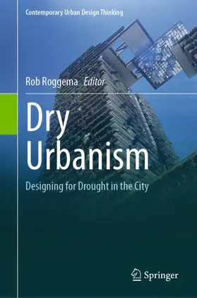 Roggema |  Dry Urbanism | Buch |  Sack Fachmedien