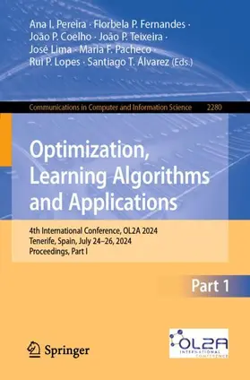 Pereira / Fernandes / Coelho |  Optimization, Learning Algorithms and Applications | Buch |  Sack Fachmedien