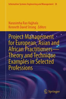 Strang / Vajjhala |  Project Management for European, Asian and African Practitioners-Theory and Technique Examples in Selected Professions | Buch |  Sack Fachmedien