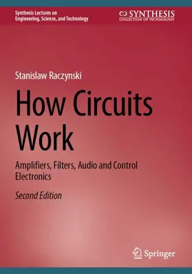 Raczynski |  How Circuits Work | Buch |  Sack Fachmedien