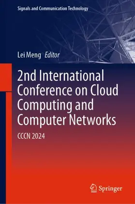 Meng |  2nd International Conference on Cloud Computing and Computer Networks | Buch |  Sack Fachmedien