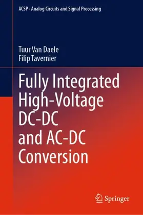 Tavernier / Van Daele |  Fully Integrated High-Voltage DC-DC and AC-DC Conversion | Buch |  Sack Fachmedien