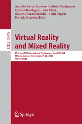 Reyes-Lecuona / Zachmann / Bordegoni |  Virtual Reality and Mixed Reality | Buch |  Sack Fachmedien