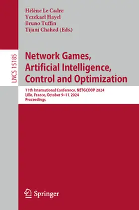 Le Cadre / Hayel / Tuffin |  Network Games, Artificial Intelligence, Control and Optimization | eBook | Sack Fachmedien