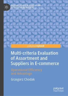 Chodak |  Multi-criteria Evaluation of Assortment and Suppliers in E-commerce | Buch |  Sack Fachmedien