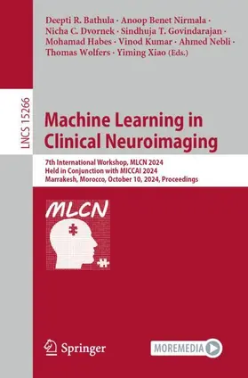 Bathula / Benet Nirmala / Dvornek |  Machine Learning in Clinical Neuroimaging | Buch |  Sack Fachmedien