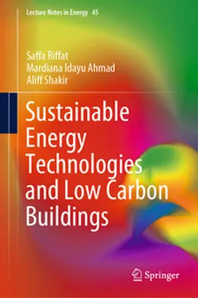 Riffat / Ahmad / Shakir |  Sustainable Energy Technologies and Low Carbon Buildings | eBook | Sack Fachmedien