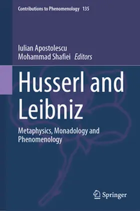 Apostolescu / Shafiei |  Husserl and Leibniz | eBook | Sack Fachmedien