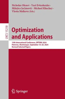 Olenev / Evtushenko / Malkova |  Optimization and Applications | Buch |  Sack Fachmedien