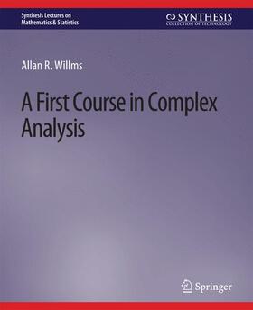 Willms |  A First Course in Complex Analysis | Buch |  Sack Fachmedien