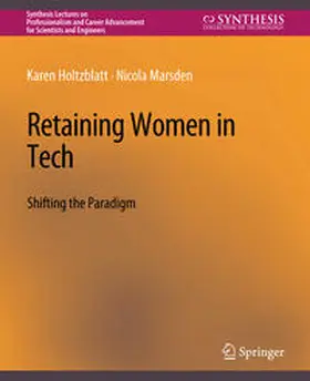 Holtzblatt / Marsden |  Retaining Women in Tech | eBook | Sack Fachmedien