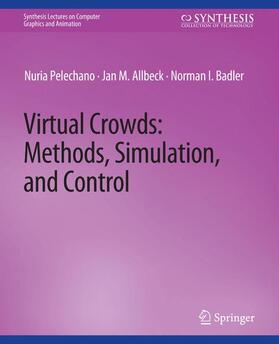 Palechano / Allbeck / Badler |  Virtual Crowds | Buch |  Sack Fachmedien