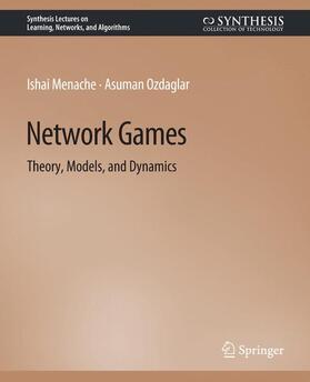 Menache / Ozdaglar |  Network Games | Buch |  Sack Fachmedien