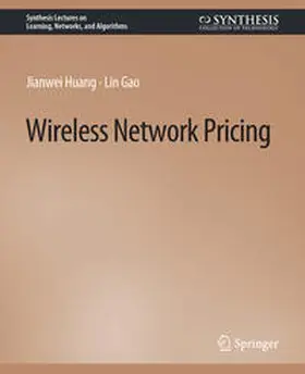 Huang / Gao |  Wireless Network Pricing | eBook | Sack Fachmedien