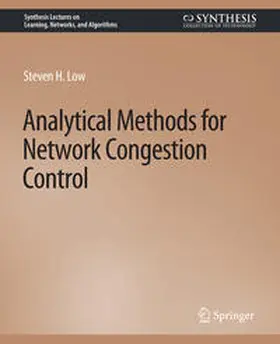 Low |  Analytical Methods for Network Congestion Control | eBook | Sack Fachmedien