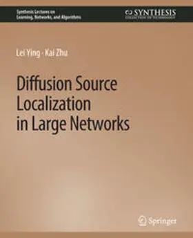 Ying / Zhu | Diffusion Source Localization in Large Networks | E-Book | sack.de