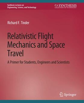 Tinder |  Relativistic Flight Mechanics and Space Travel | Buch |  Sack Fachmedien