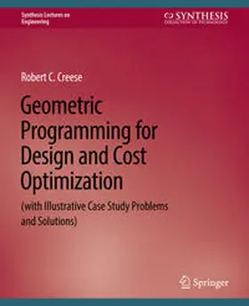 Creese |  Geometric Programming for Design and Cost Optimization | eBook | Sack Fachmedien