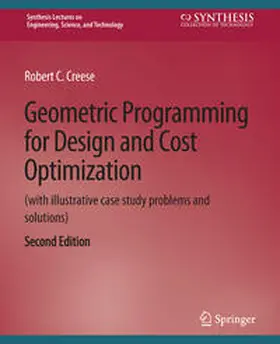 Creese |  Geometric Programming for Design and Cost Optimization 2nd edition | eBook | Sack Fachmedien