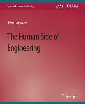 Heywood |  The Human Side of Engineering | Buch |  Sack Fachmedien