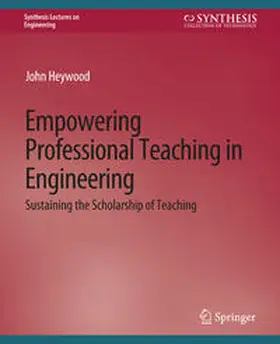 Heywood |  Empowering Professional Teaching in Engineering | eBook | Sack Fachmedien