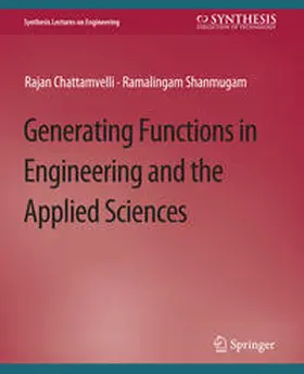 Chattamvelli / Shanmugam |  Generating Functions in Engineering and the Applied Sciences | eBook | Sack Fachmedien