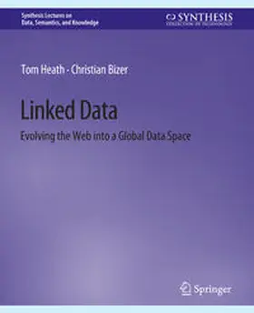 Heath / Bizer |  Linked Data | eBook | Sack Fachmedien