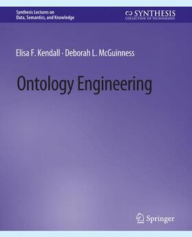 McGuinness / Kendall |  Ontology Engineering | Buch |  Sack Fachmedien