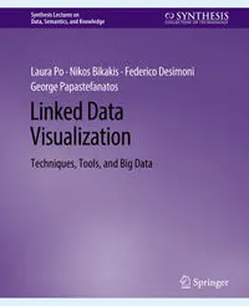 Po / Bikakis / Desimoni |  Linked Data Visualization | eBook | Sack Fachmedien