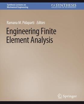 Pidaparti |  Engineering Finite Element Analysis | Buch |  Sack Fachmedien