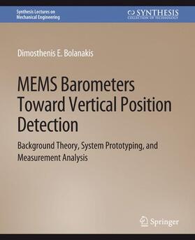 Bolanakis |  MEMS Barometers Toward Vertical Position Detection | Buch |  Sack Fachmedien