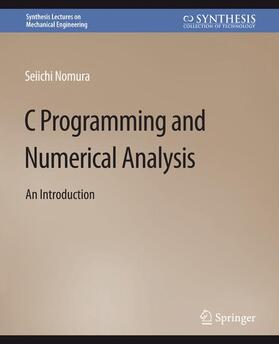 Nomura |  C Programming and Numerical Analysis | Buch |  Sack Fachmedien