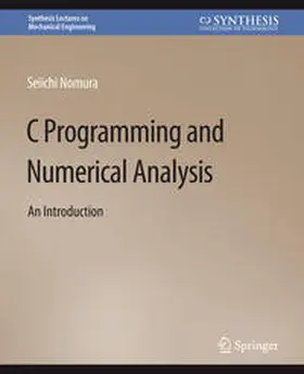 Nomura |  C Programming and Numerical Analysis | eBook | Sack Fachmedien